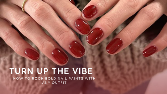 Turn Up the Vibe: How to Rock Bold Nail Paints with Any Outfit